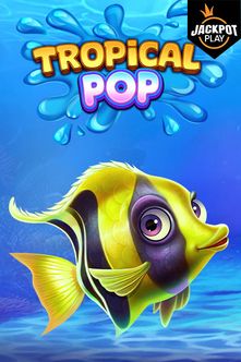 Tropical Pop Jackpot Play
